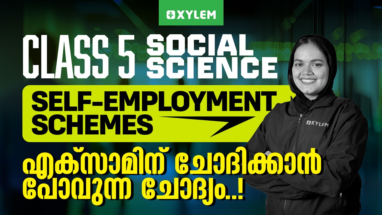 Class 5 Social Science | Guaranteed Exam Question | Self-Employment Schemes | Xylem Class 5