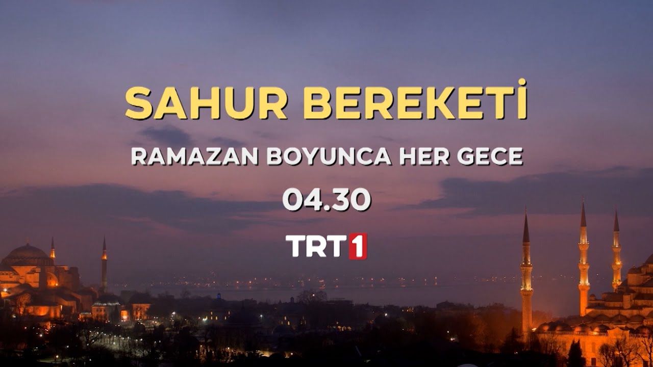 Sahur Bereketi canlı yayınla Ramazan ayı boyunca her gece saat 04.30&rsquo;da TRT 1&rsquo;de.
