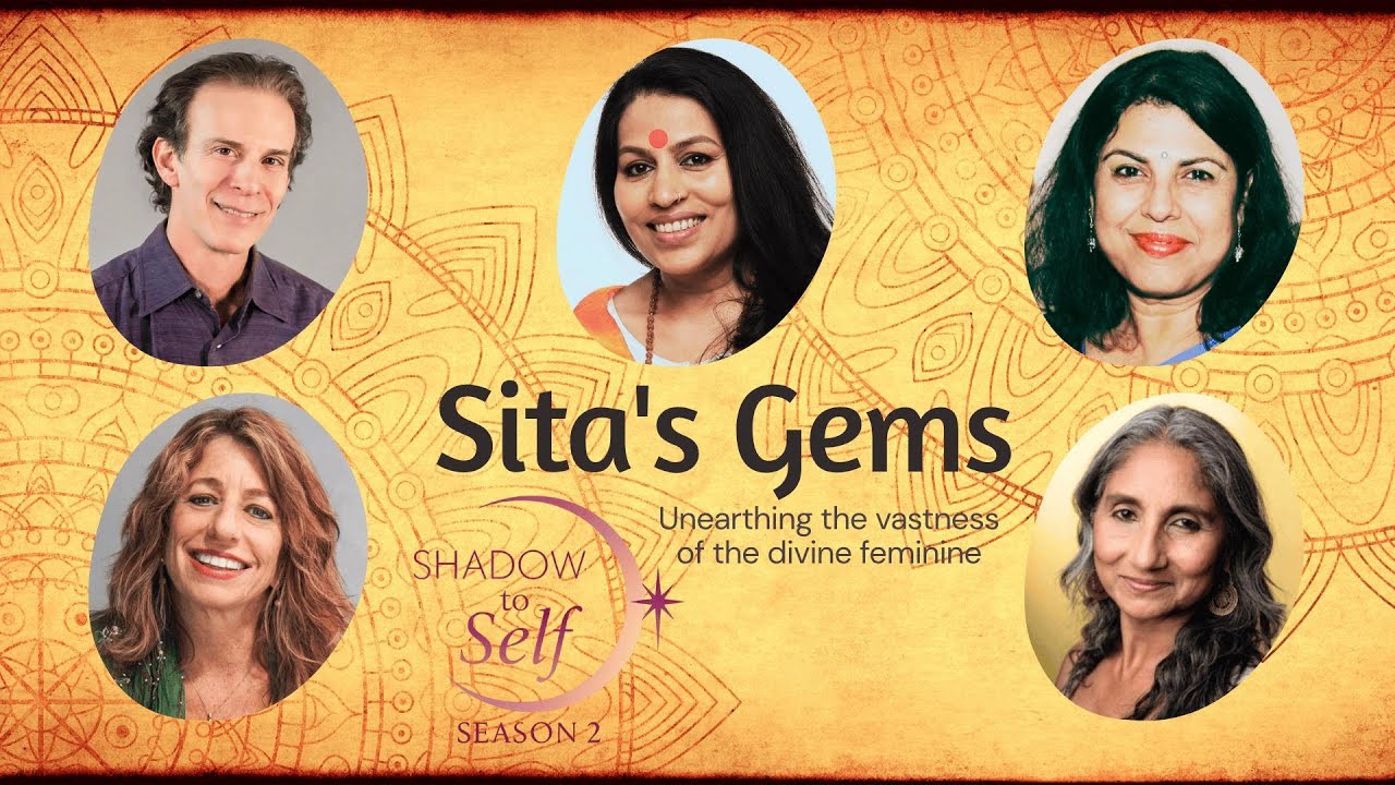 Sita’s Gems: Reclaiming Sita’s Voice from the Shadows | Full Episode | Shadow to Self Season 2