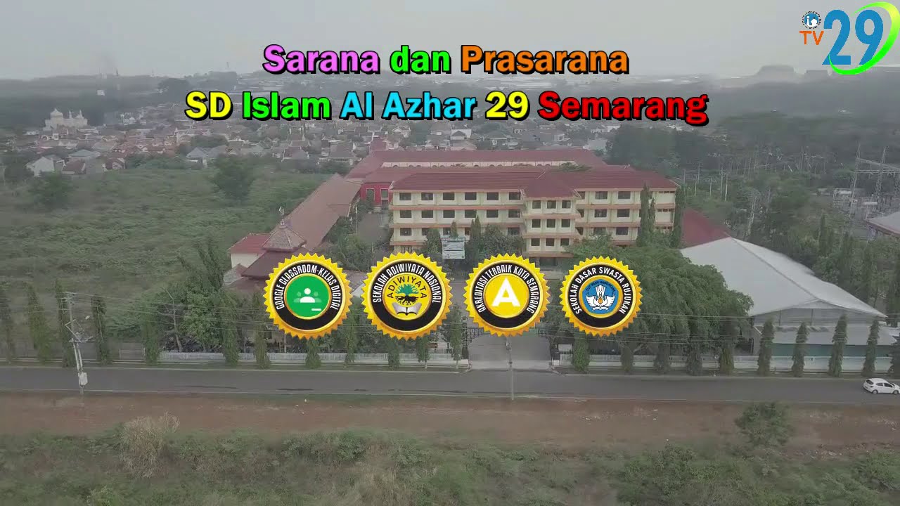 Sarana dan Prasarana SD Islam Al Azhar 29 Semarang