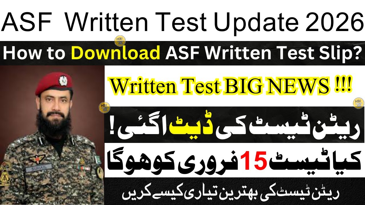 ASF Written Test Will Be Held 15 Fab? ASF Written Test Date 2026 | ASF Test Kab Hoga 2026 | ASF Test