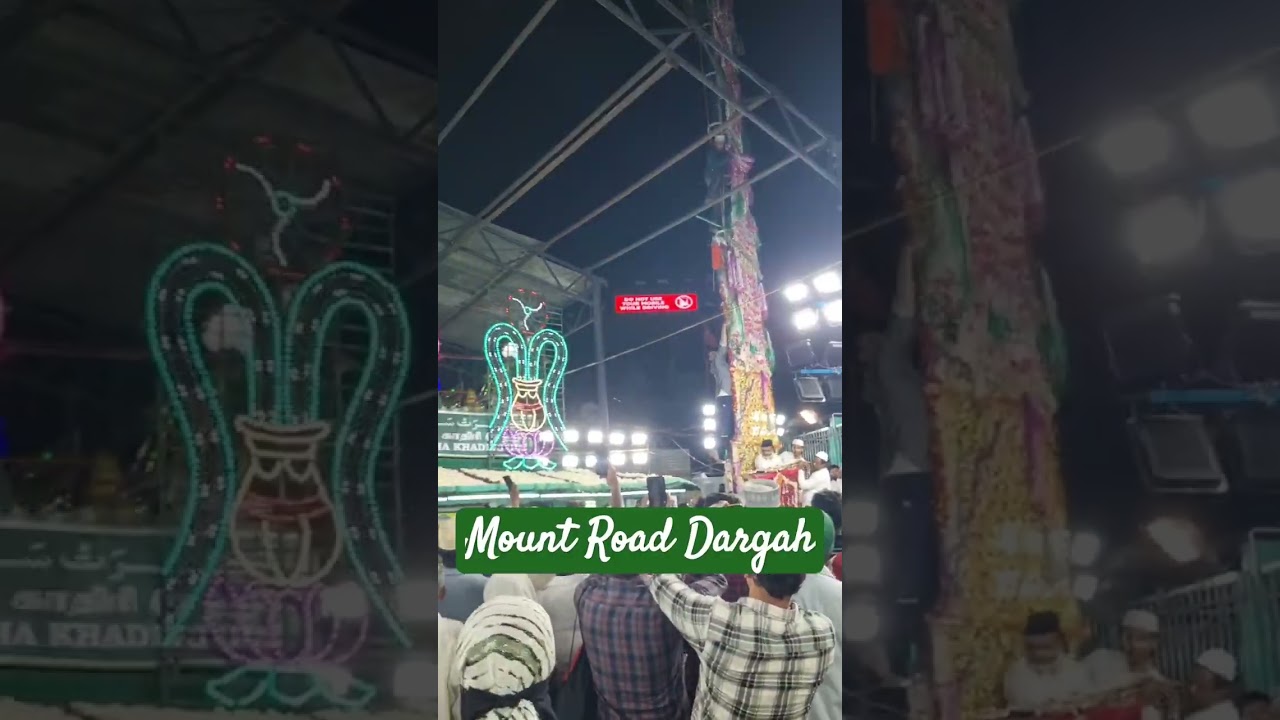 #mountroad #dargah #uroosmubarak
