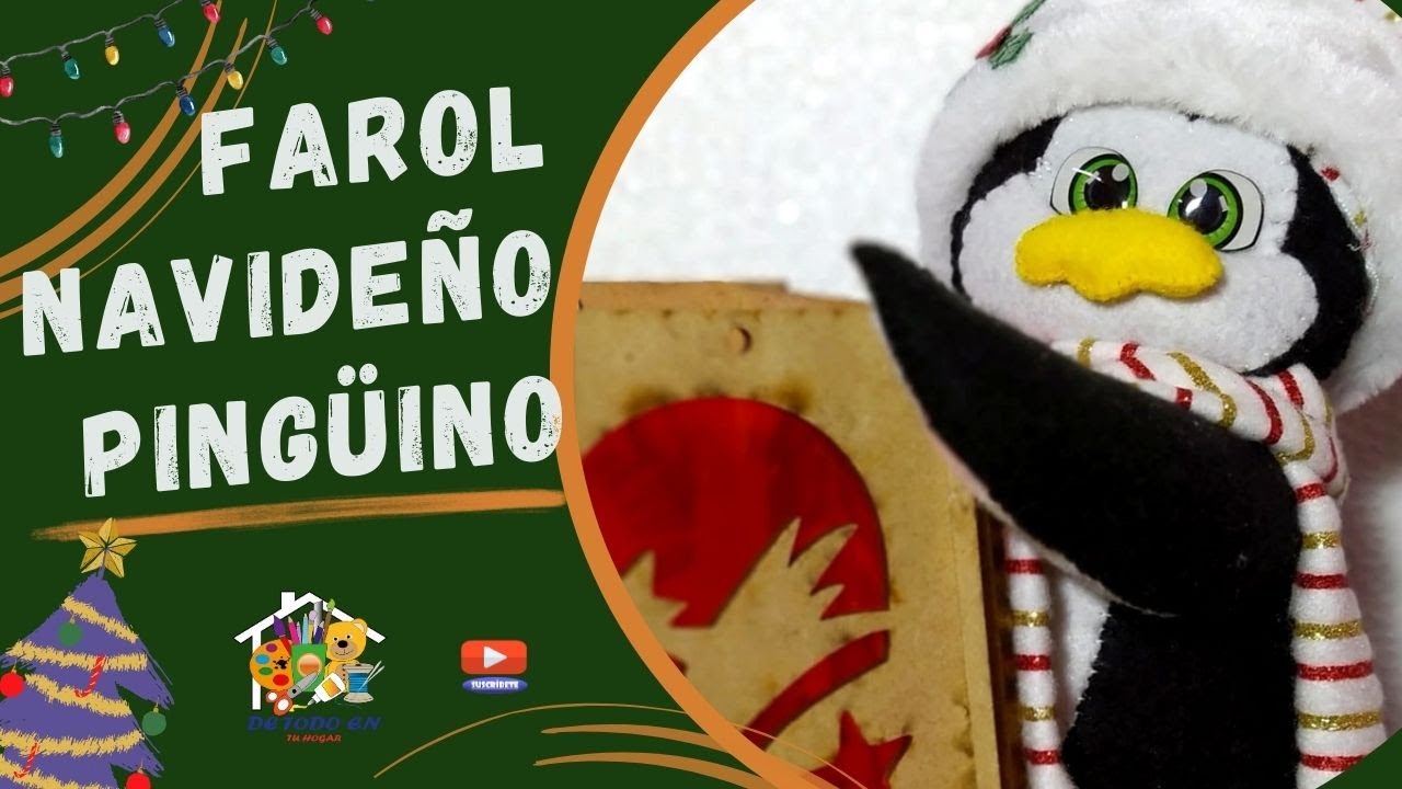 CÓMO REALIZAR UN FAROL NAVIDEÑO PINGÜINO - DE TODO EN TU HOGAR