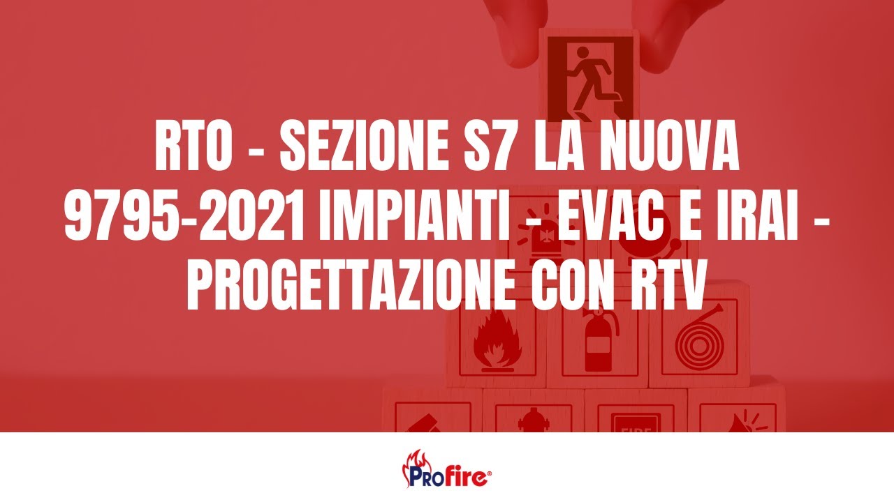 RTO - Sezione S7 la nuova 9795-2021 impianti - Progettazione con RTV - Como - 19 febbraio 2024