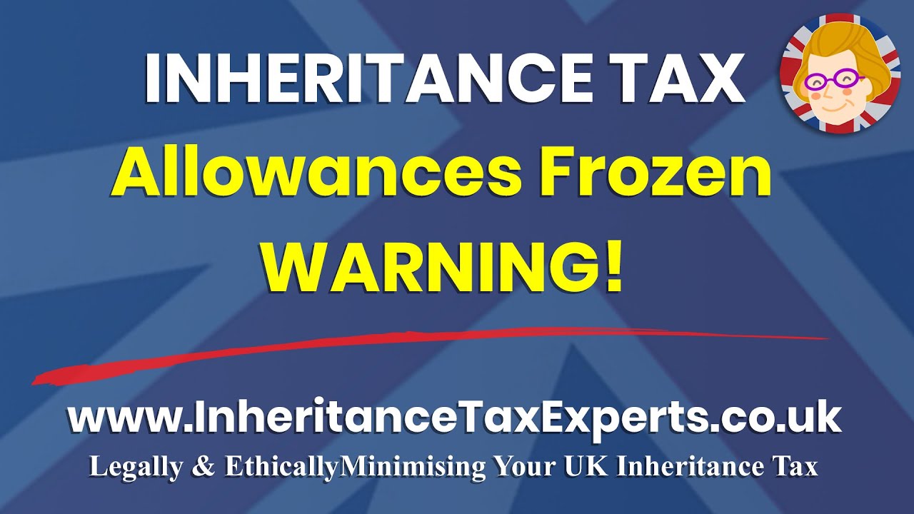 ❤️ Inheritance Tax Allowances (IHT) FROZEN Until 2026! WARNING! #shorts