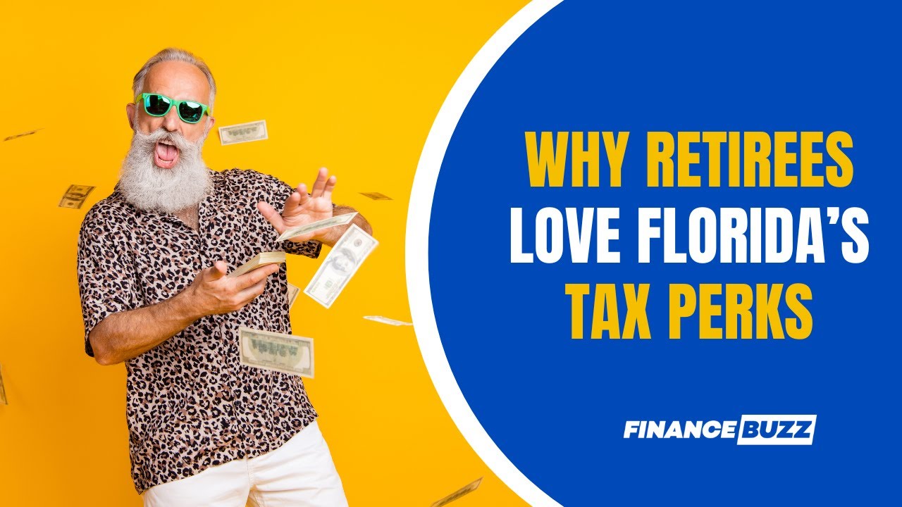 11 Amazing Tax Benefits That Make Florida the Best Place for Retirees