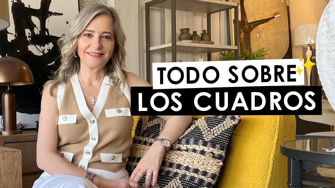 🔥TODO SOBRE DECORACI&Oacute;N CON CUADROS🔥