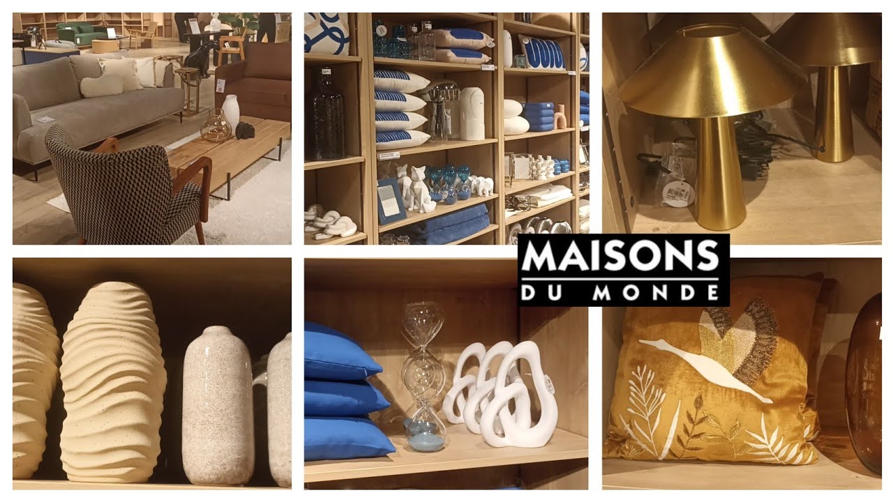 MAISONS DU MONDE DÉCORATION INTÉRIEUR ET MEUBLES