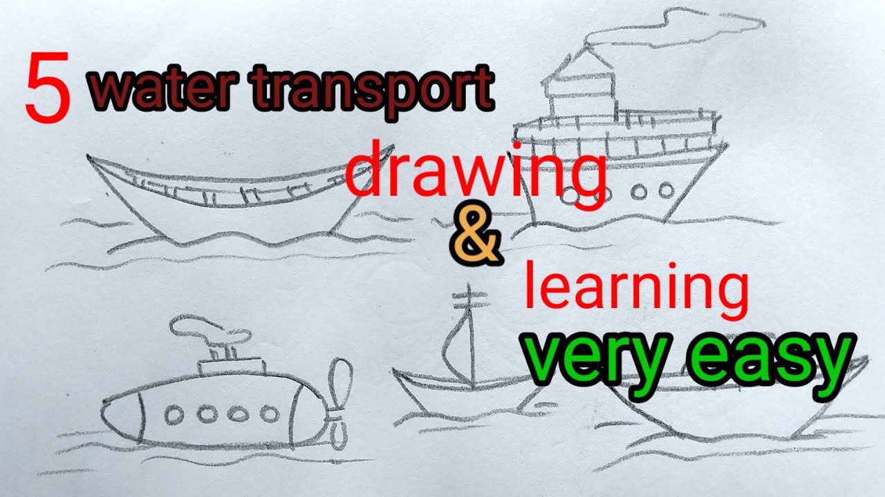 5 water transport drawing/types of transport/water vehicles/জলের যানবাহন#watertransport#transport