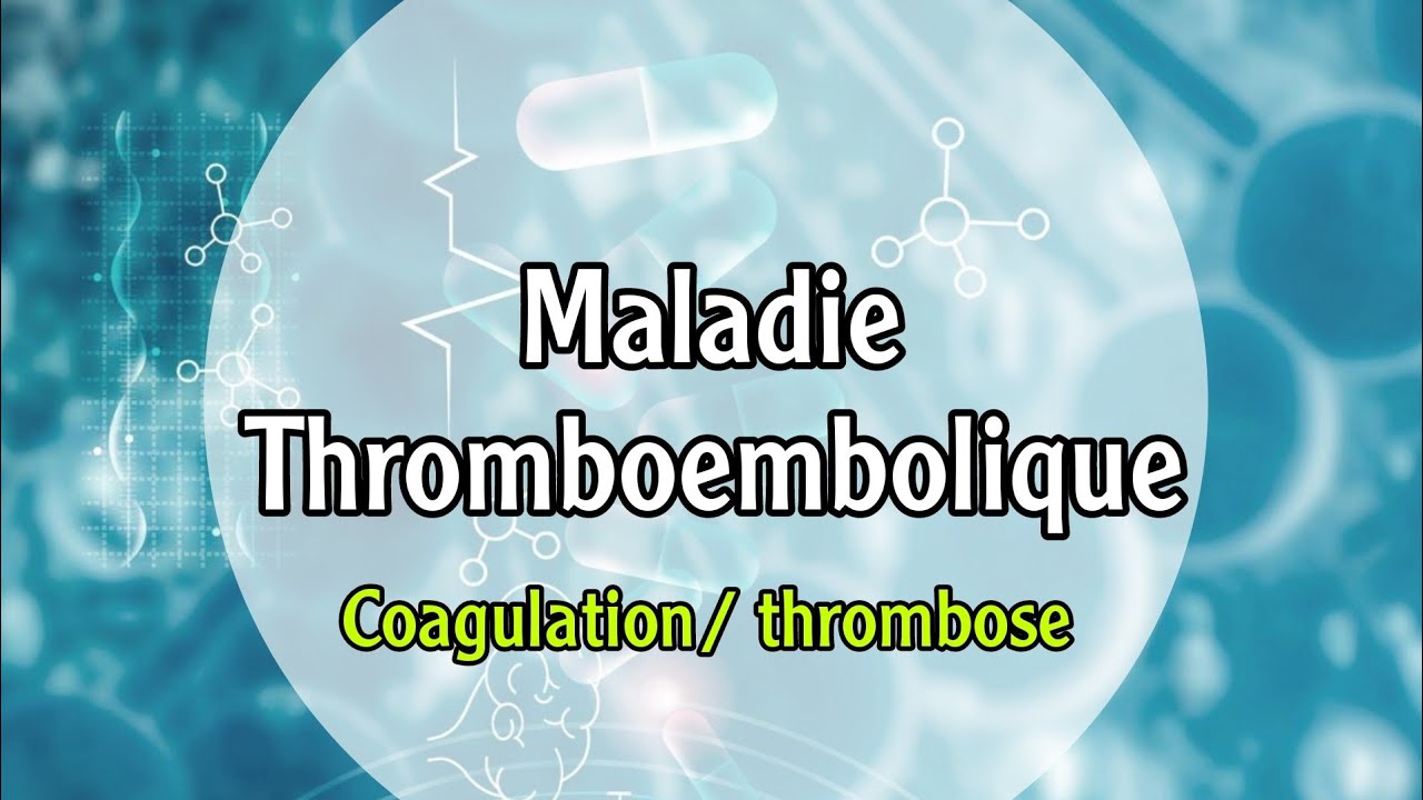 Physiopathologie de maladie Thromboembolique | hemostase (primaire/ coagulation/thrmobose...) 3ème
