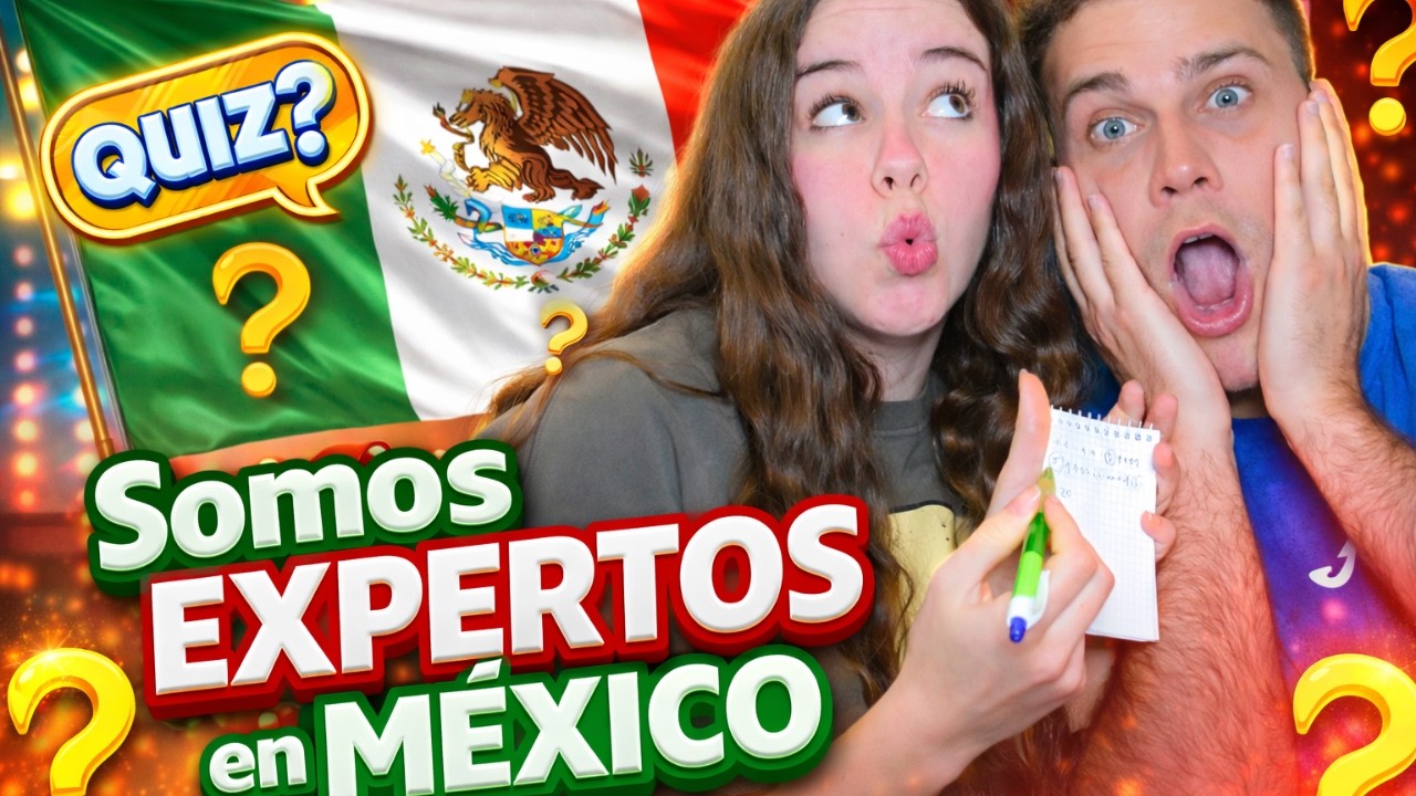 Batalla de españoles: ¿quién sabe MÁS de México?” **Maria es una TRAMPOSA**
