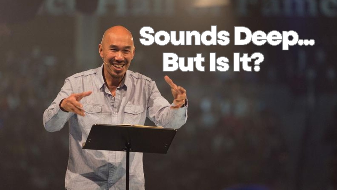 Why This Sermon From Francis Chan Sounds Deep (But Says Very Little)