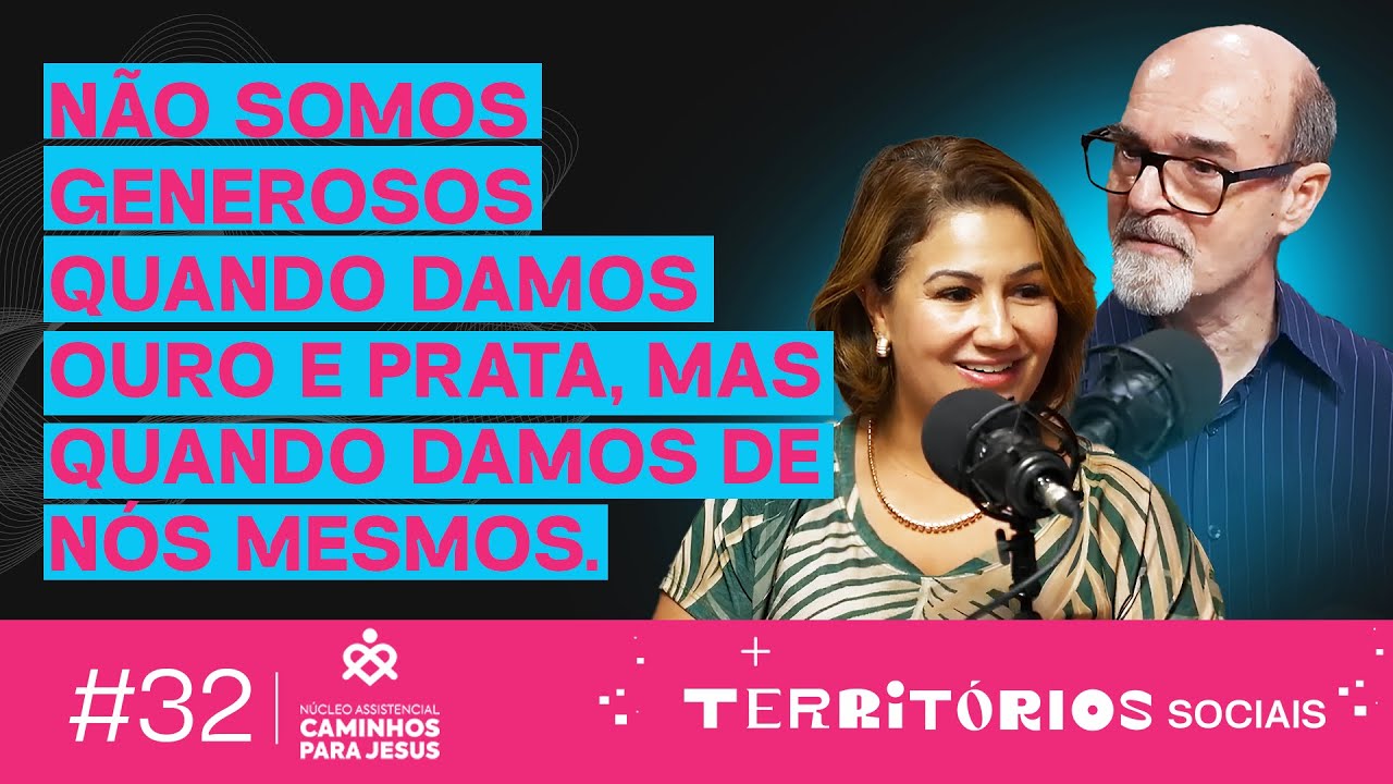 Núcleo Assistencial Caminhos para Jesus - EP32 Territórios Sociais