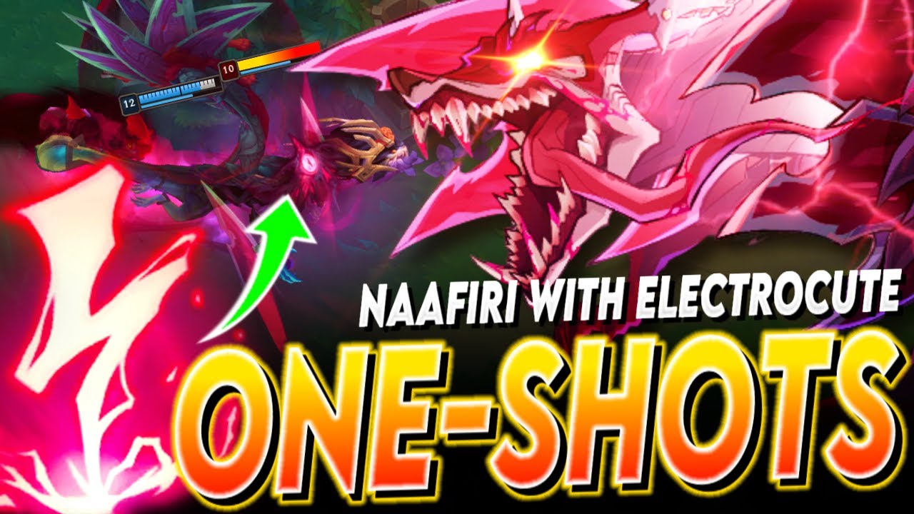 Electrocute Naafiri One-Shots EVERYTHING