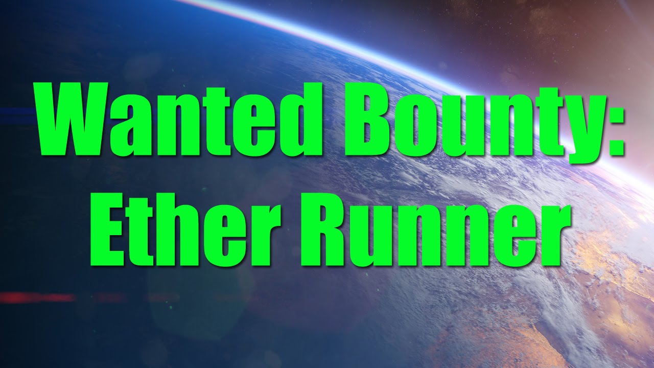 Wanted: Ether Runner - Destiny (Endless Steps Venus) - Queens Wrath