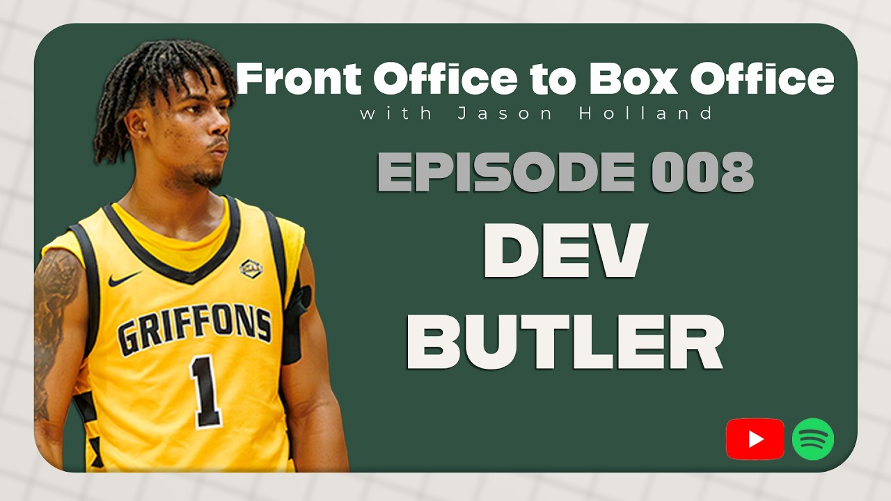 Dev Butler | Front Office to Box Office 008