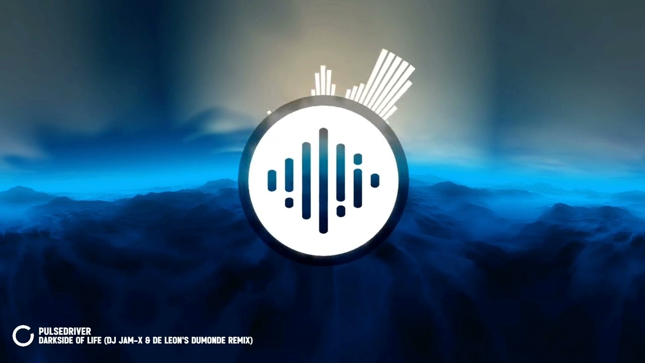 Pulsedriver - Darkside Of Life (DJ Jam-X & de Leon's Dumonde Remix) (1999)