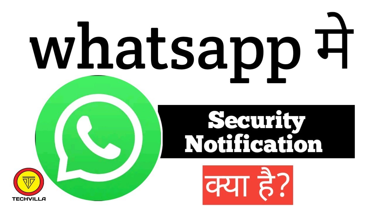 What is security notification in WhatsApp?