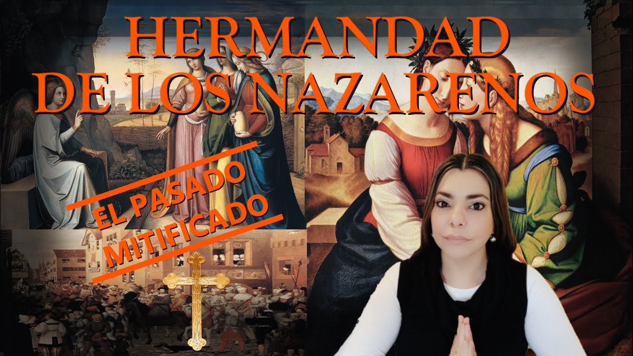 La Hermandad de los Nazarenos: medioevo y religión en el moderno siglo XIX.
