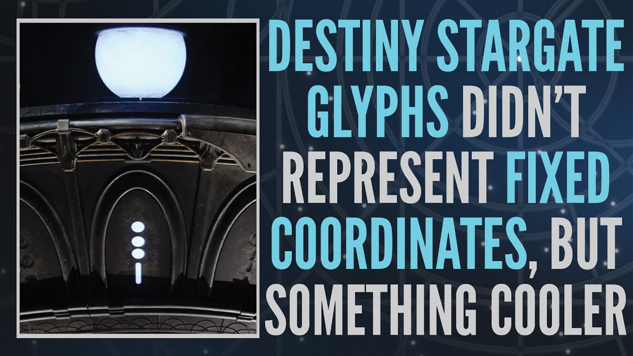 Destiny's Stargate Glyphs Targeted Something Cooler than Ordinary Points in Space (Clip)