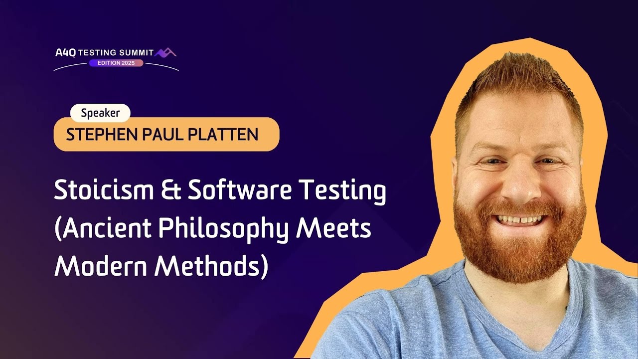 A4Q Testing Summit 2025 - Stoicism & Software Testing