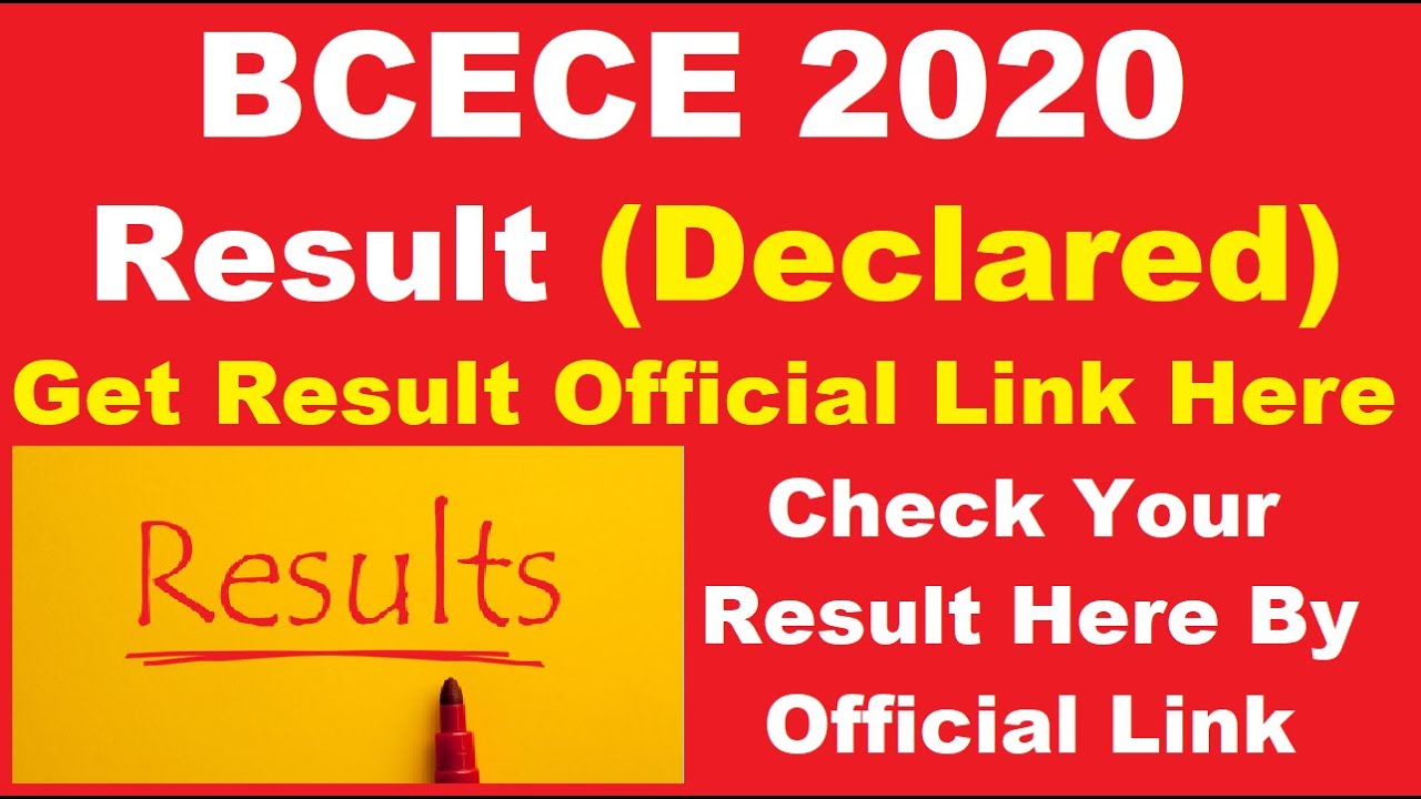 BCECE 2020 Result (Declared) - Know How to check BCECE 2020 Rank Card By Official Link