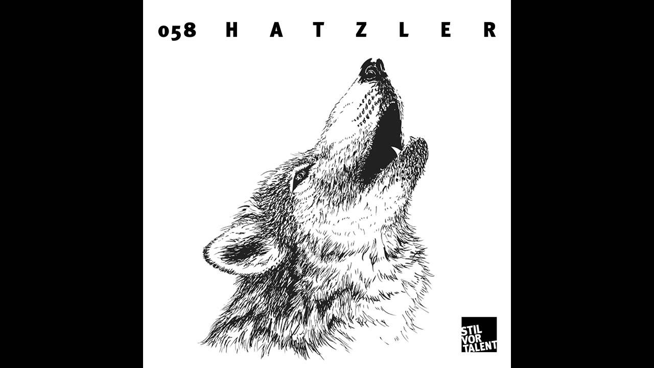 Stil vor Talent Podcast058 &ndash; Hatzler