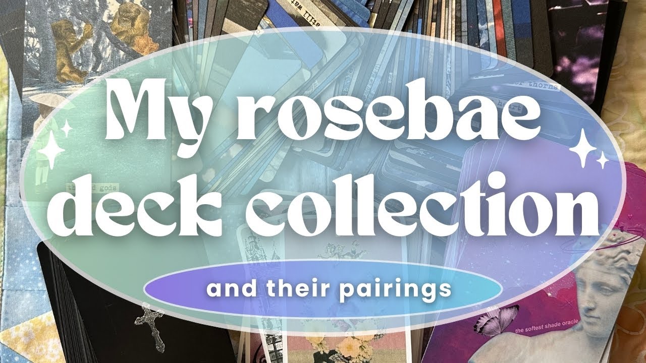 My rosebae tarot/oracle deck collection & pairings 🌹 featuring These Blue Bones oracle