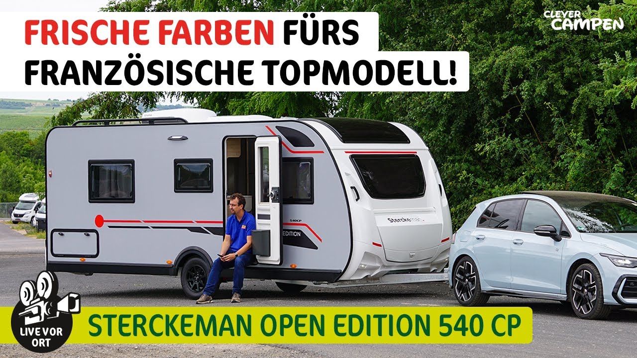 Sterckeman Open Edition 540 CP 2026 im Check: Der Caravan-Geheimtipp mit Queensbett & TOP-Preis! 🔥