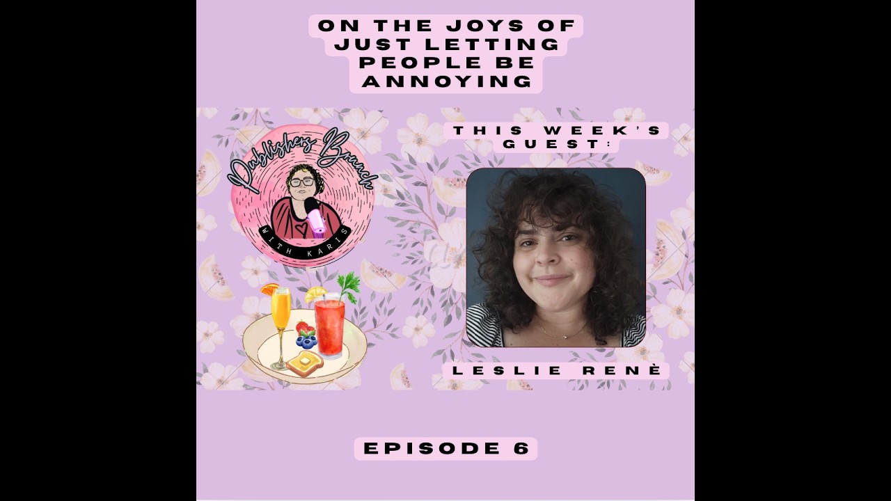 Leslie René: On the Joys of Just Letting People Be Annoying!