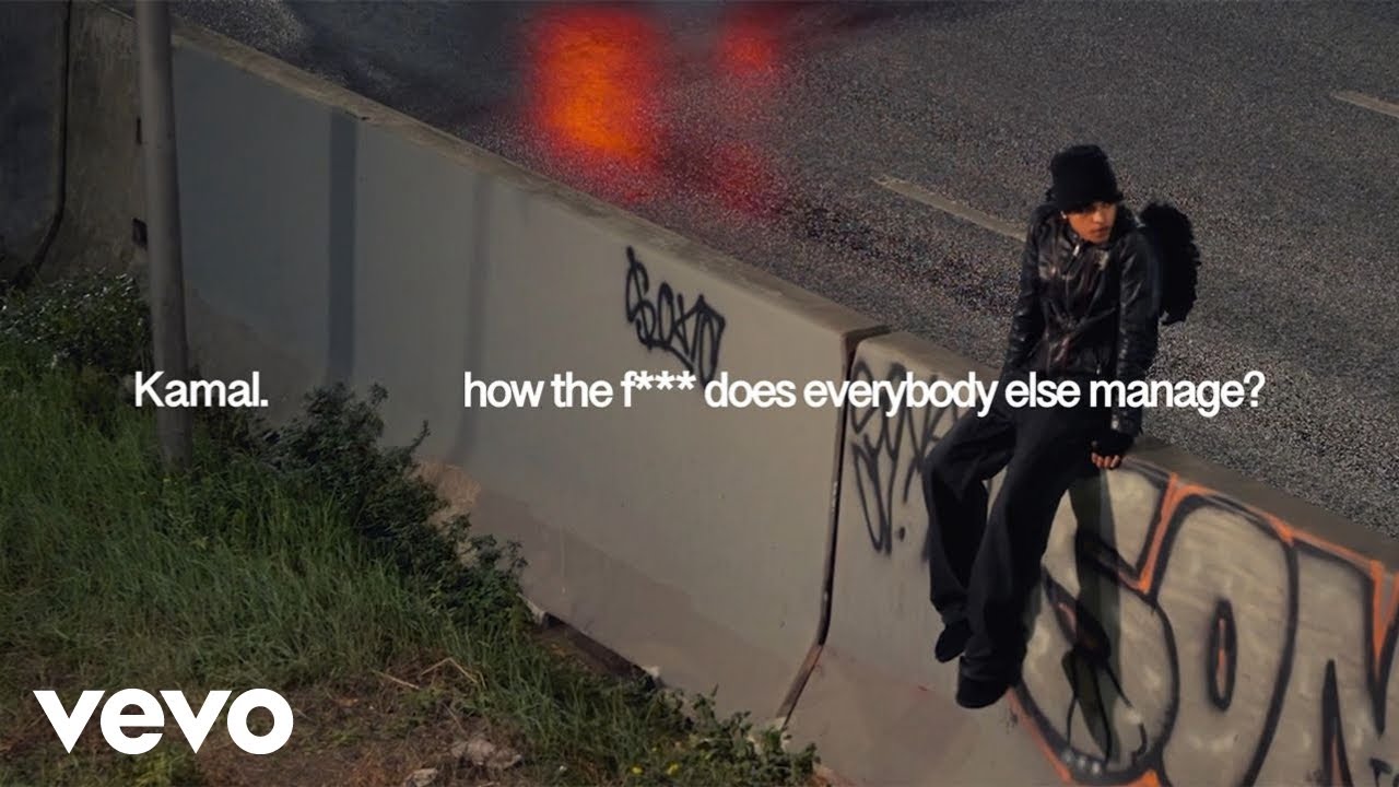 Kamal. - how the f*** does everybody else manage? (lyric video)