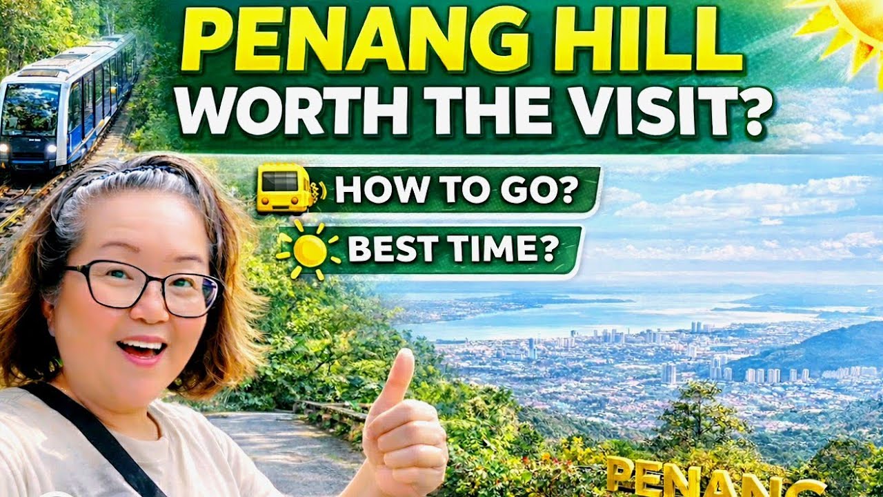 Penang Hill Travel Guide 2026: Worth Visiting?