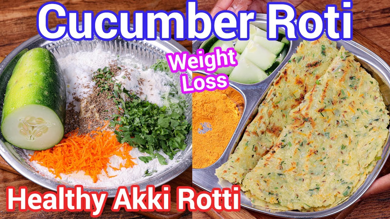 Cucumber Masala Akki Roti - Healthy Weight Loss Recipes | Rice Flour Cucumber Roti - Diet Recipe
