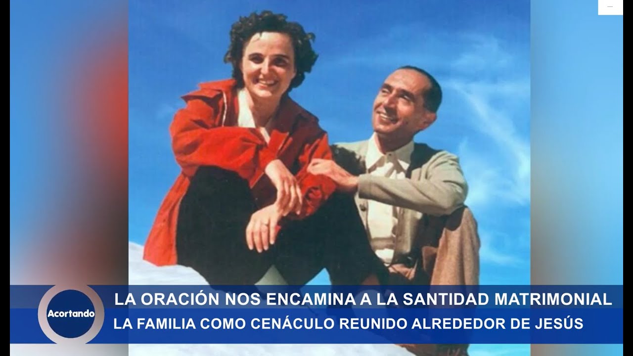 La Oración como camino de Santidad Matrimonial- Radio Maria (ep.48)