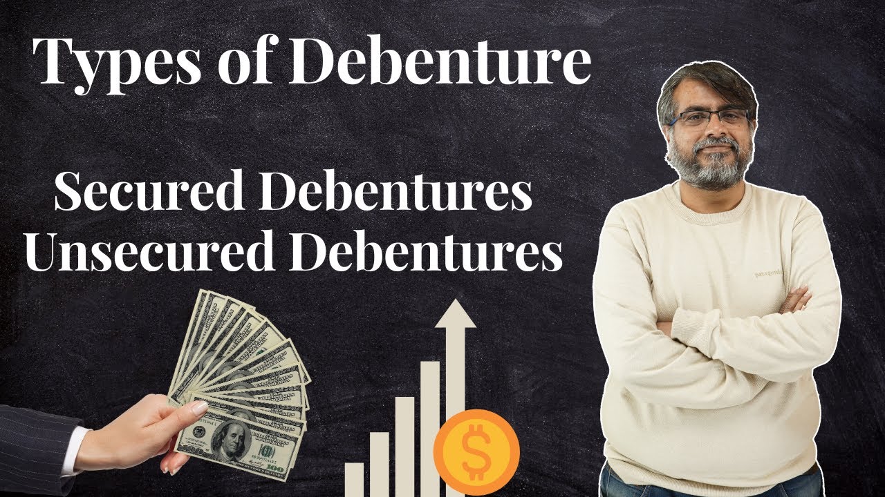 Types of Bonds & Debentures - Hindi | Secured Debentures Unsecured Debentures