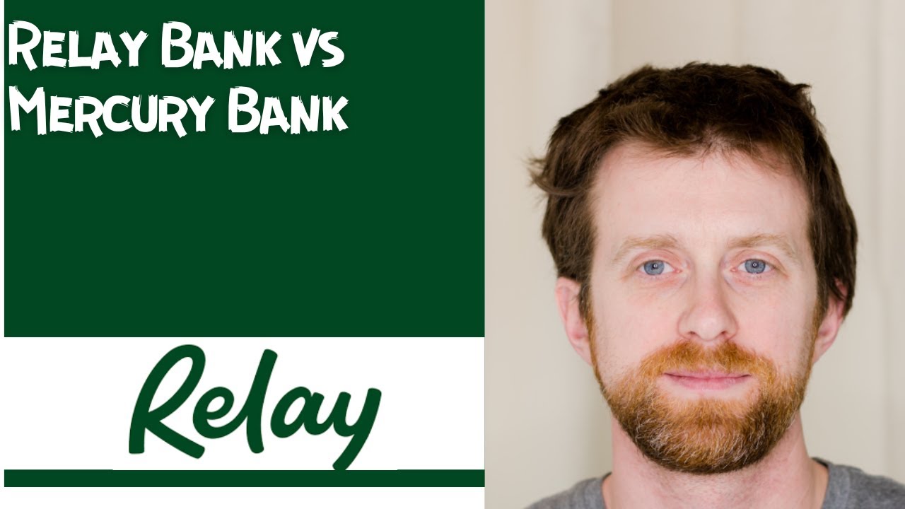 Relay Bank vs Mercury Bank