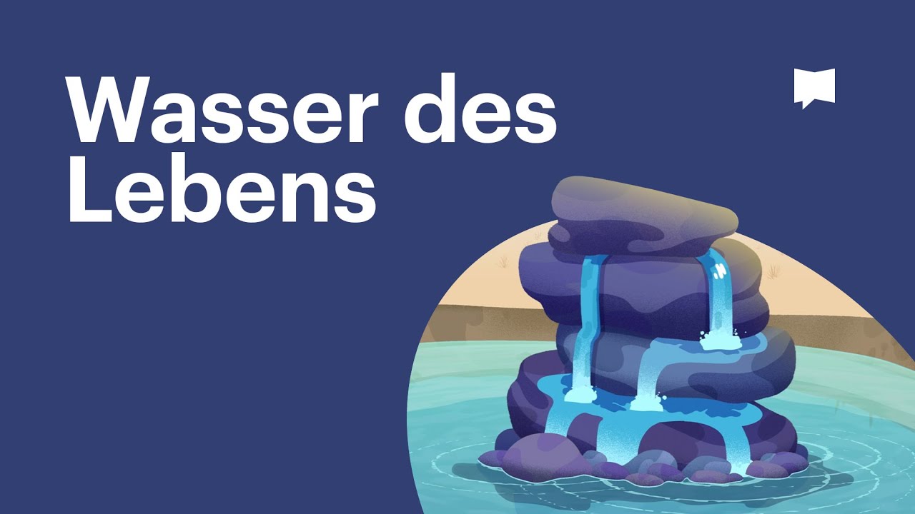 Wasser des Lebens