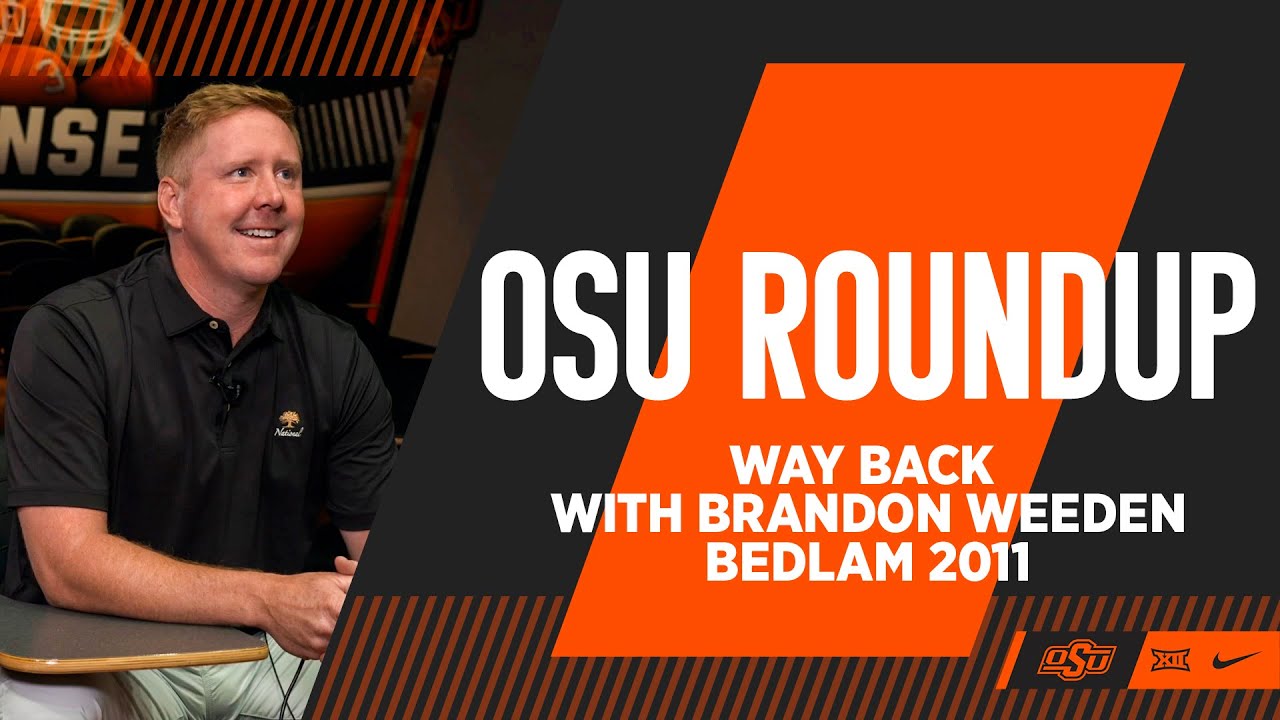 Way Back with Brandon Weeden | OSU Roundup | Bedlam 2011
