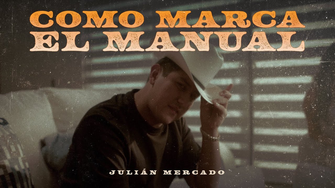 Como Marca El Manual - Julián Mercado (Video Oficial)