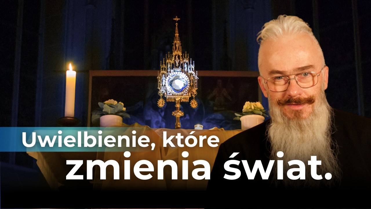 Uwielbienie, które zmienia świat | Ks. Jerzy Morański SDS o adoracji Boga w Najświętszym Sakramencie
