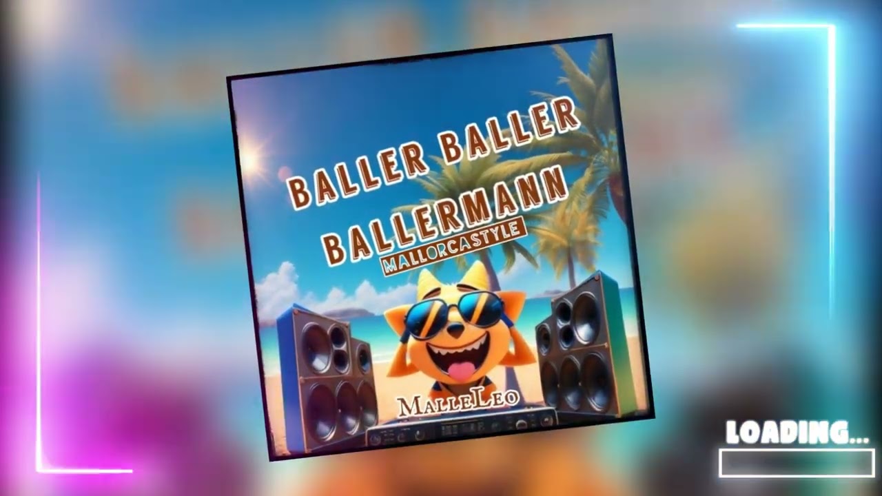 MalleLeo - Baller Baller Ballermann (Mallorcastyle) 