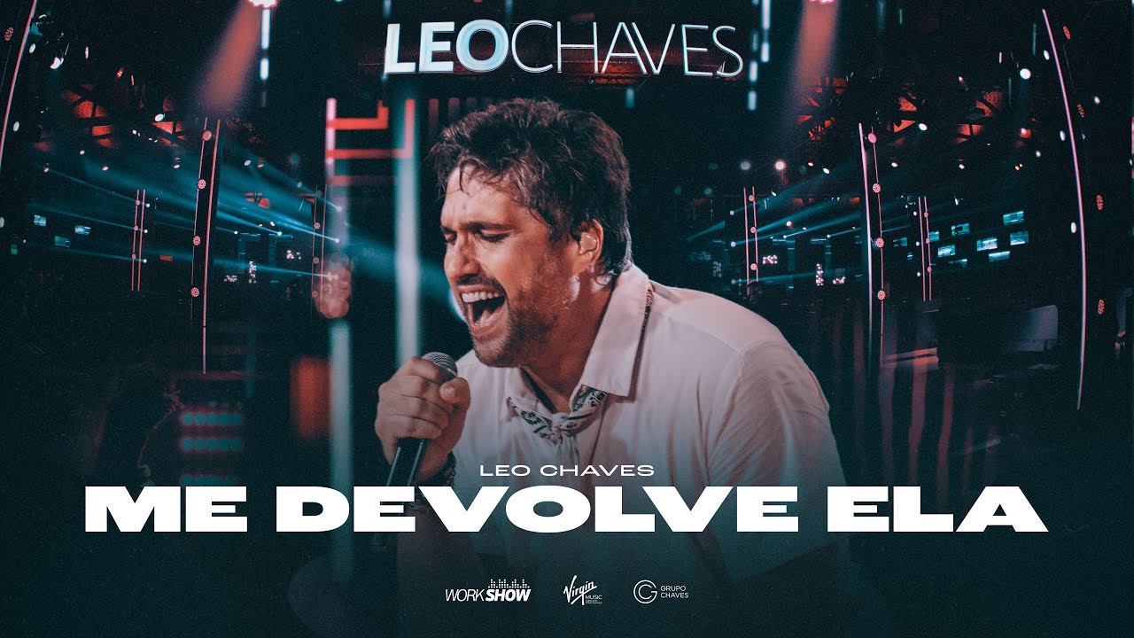 Leo Chaves  - Me Devolve Ela
