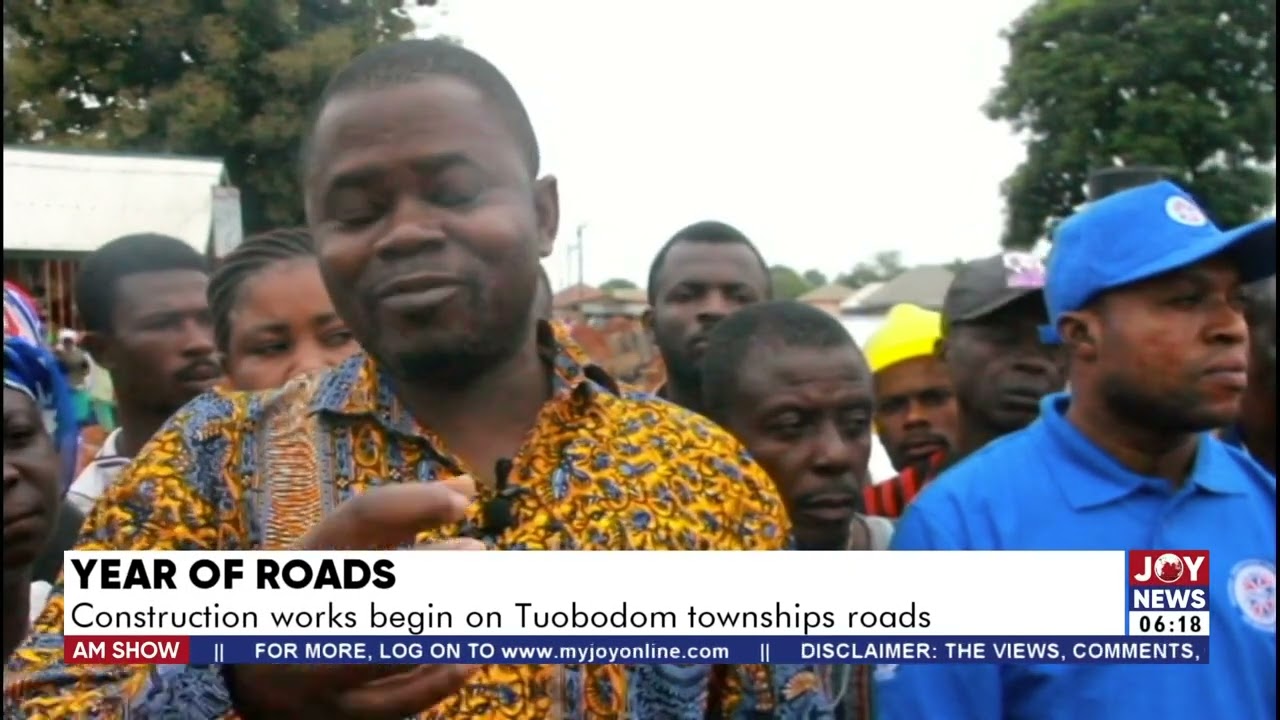 Year of Roads: Construction works begin on Tuobodom township roads - AM News