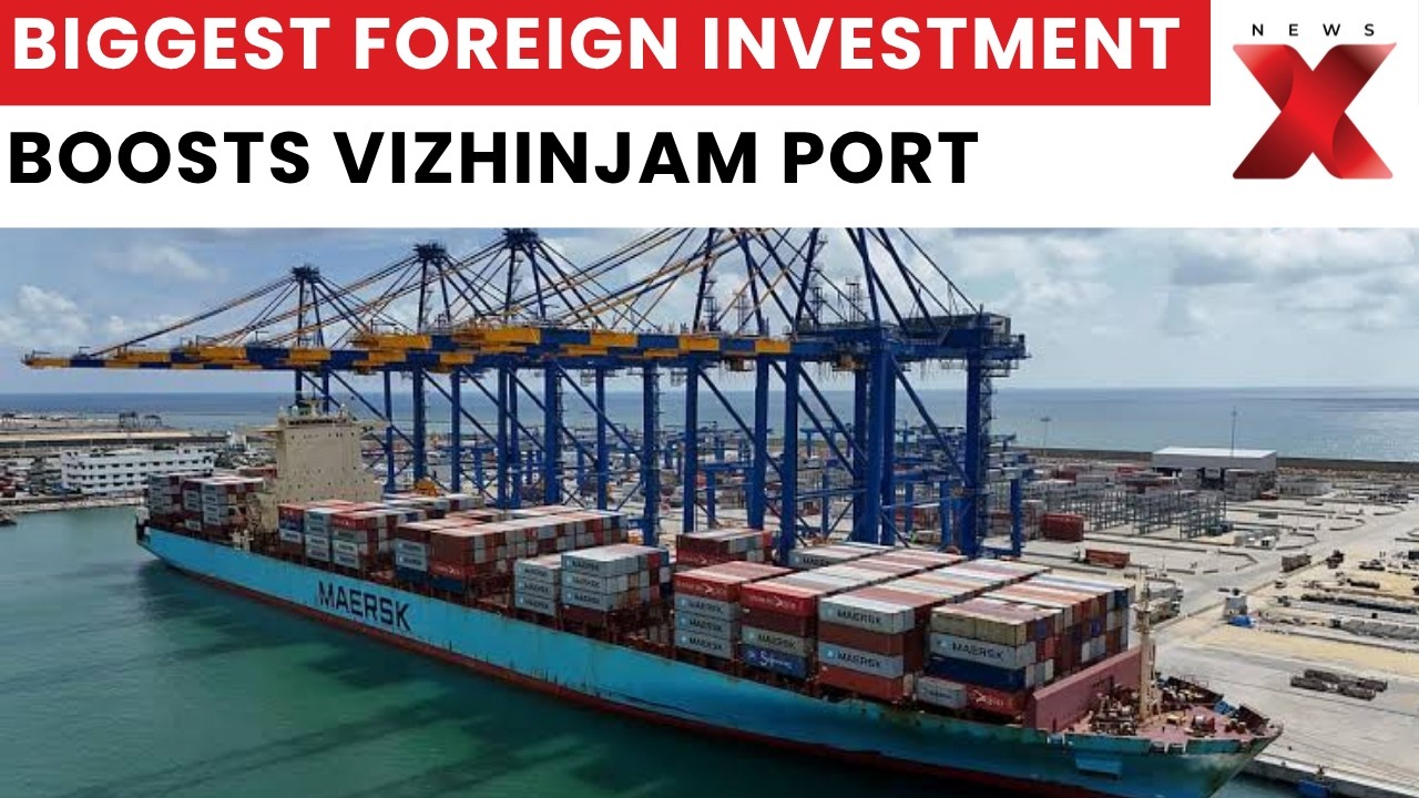 Adani Ports Vizhinjam Port Gets MSC Group 49% Investment in Landmark Infra Deal
