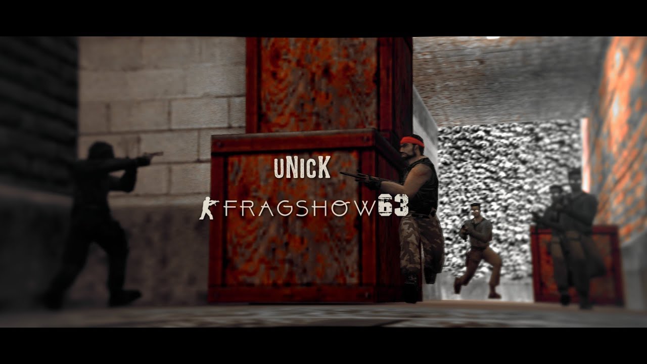 unicK fragshow #63