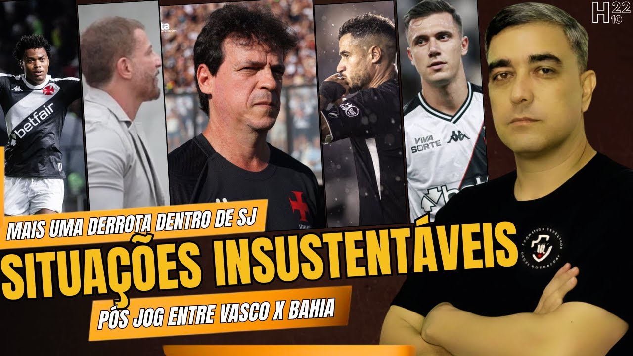 VASCO PERDE MAIS UMA EM SJ - SITUAÇÃO DE DINIZ INSUSTENTÁVEL - JOGADORES ABAIXO - TIME SEM ALMA E+
