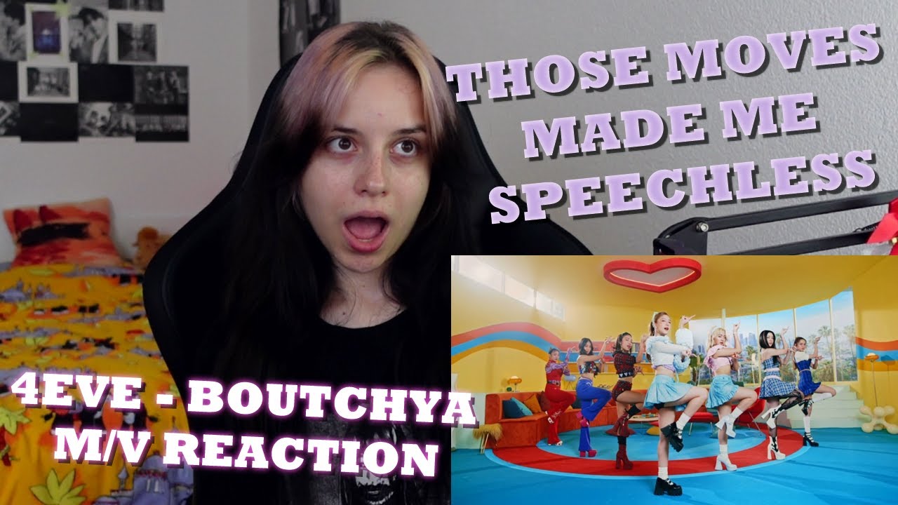 THE DANCE MOVES!!! // Reacting to 4EVE - Boutchya