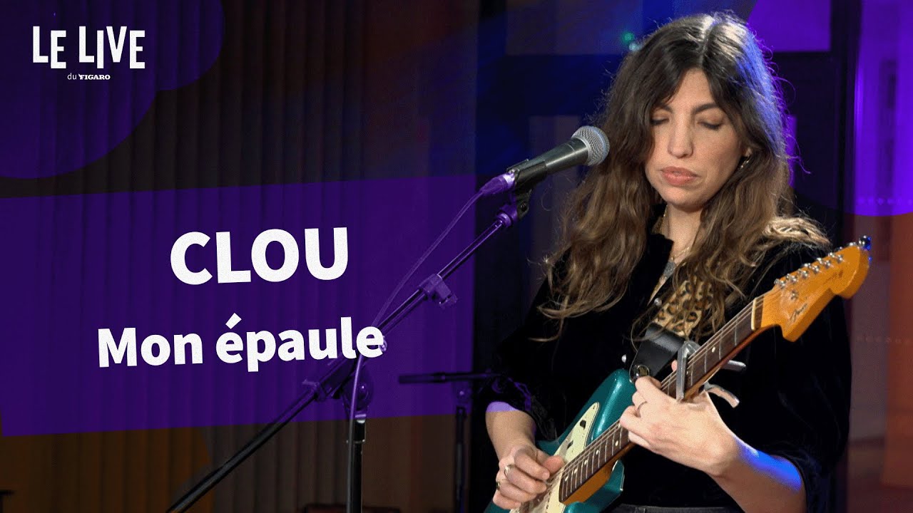 Clou chante Mon épaule pour sa meilleure amie