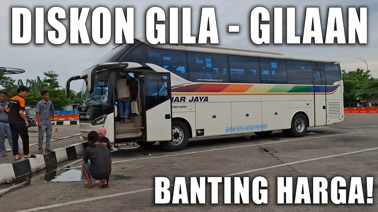 Diskon Gila Demi Pelanggan Setia‼️ Hunting Bus Terminal Pakupatan Serang.....