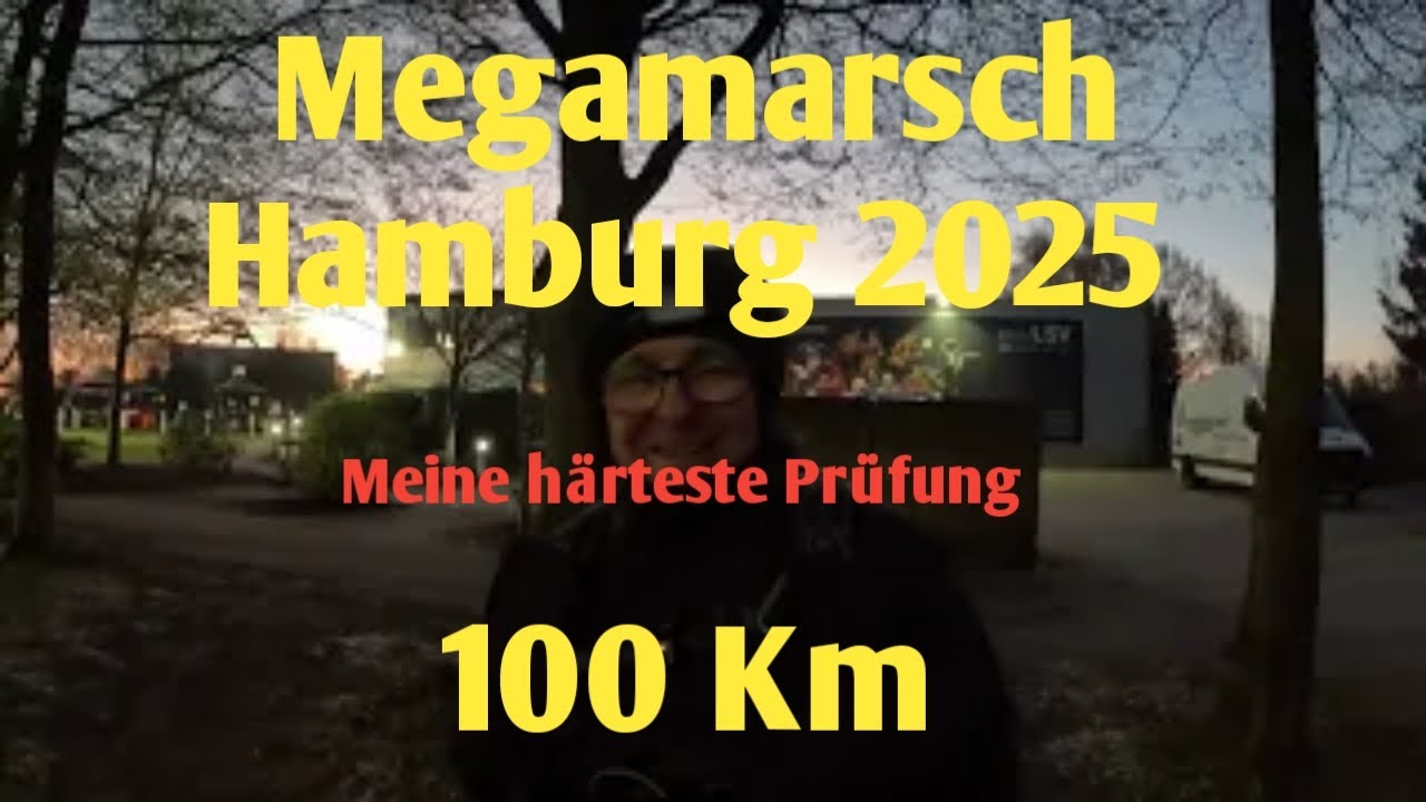 Megamarsch Hamburg 2025 100km/24h #wandern #megamarsch #hamburg